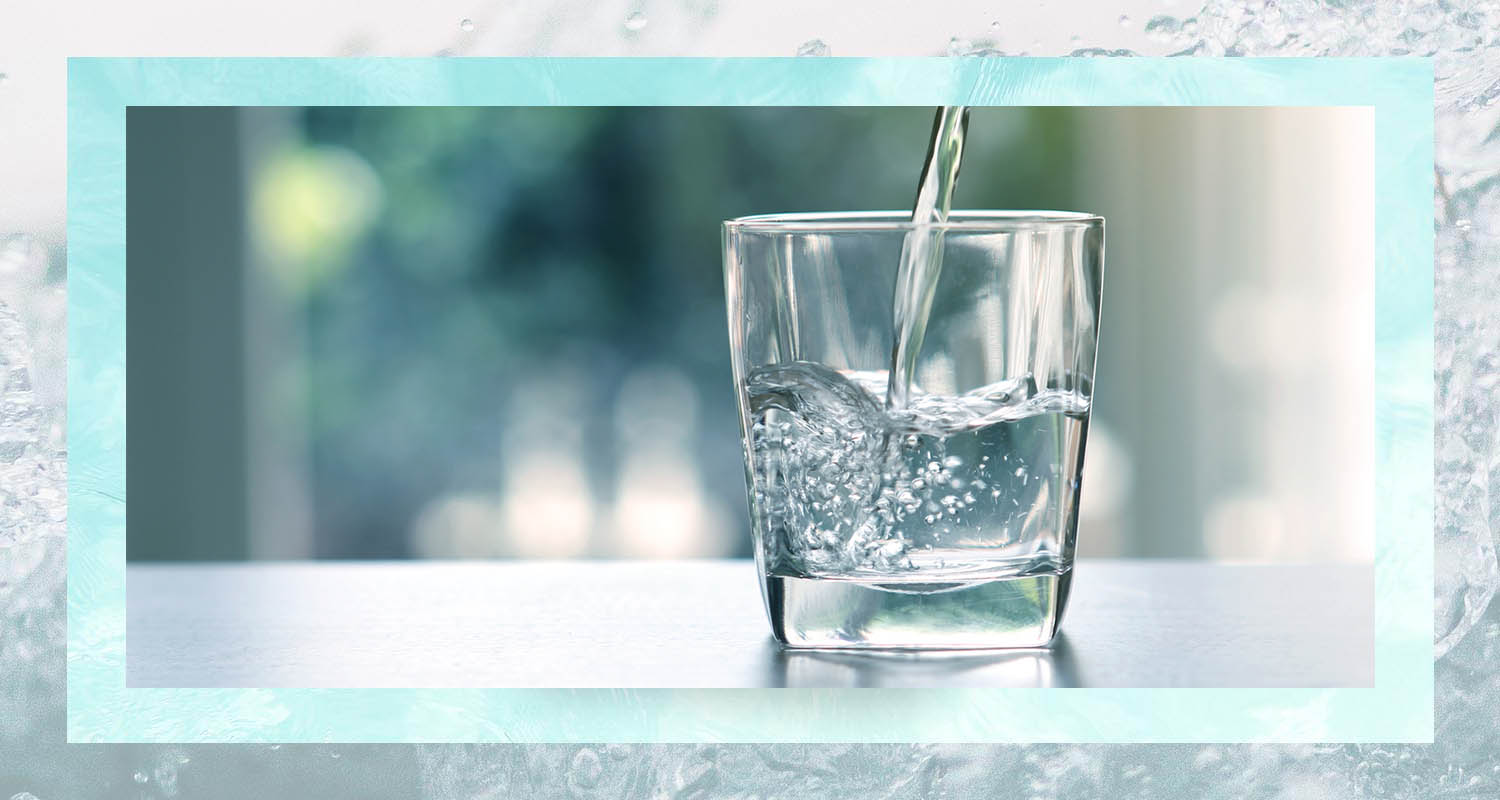 drink filtered water