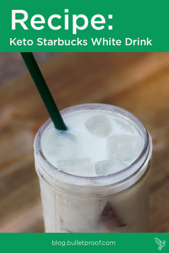 People Are Freaking Over Starbucks’ Keto White Drink. Here’s How to