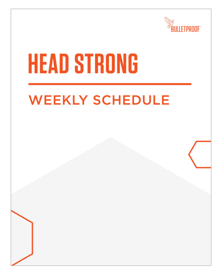 Head Strong quick start guide and weekly schedule