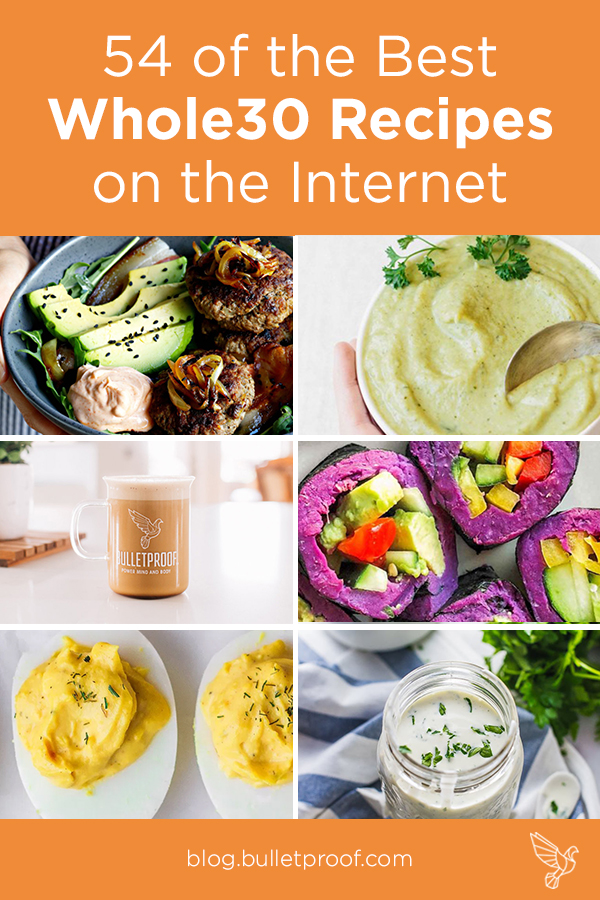 54 of the Best Whole30 Recipes on the Internet (Paleo & keto, too)