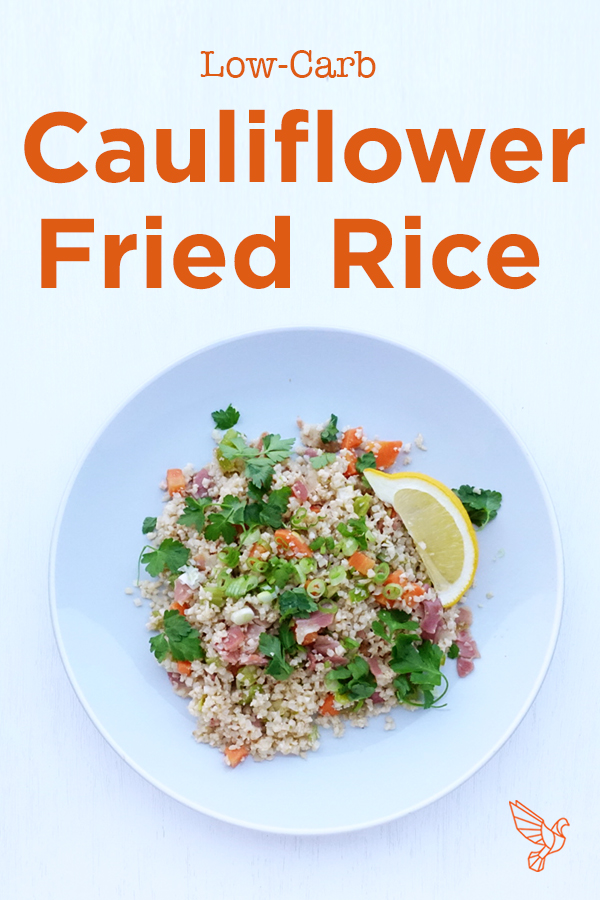 LowerCarb Cauliflower Fried Rice recipe Paleo, Whole30, 20minute meal!